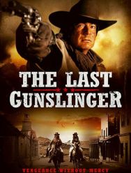 The Last Gunslinger