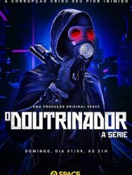 O Doutrinador: A Série 1 сезон