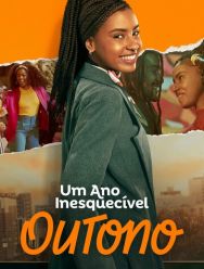 Um Ano Inesquecível: Outono