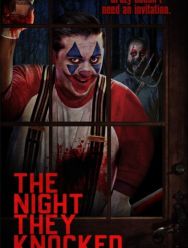 The Night They Knocked