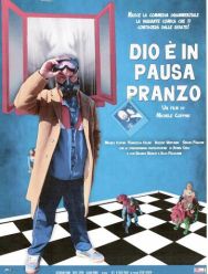 Dio è in pausa pranzo
