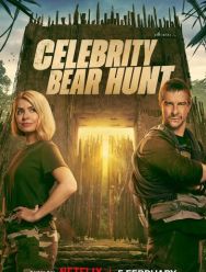 Celebrity Bear Hunt 1 сезон