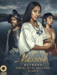 Malinche 1 сезон