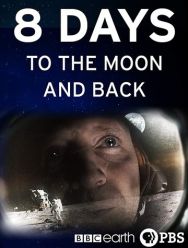 8 Days: To the Moon and Back