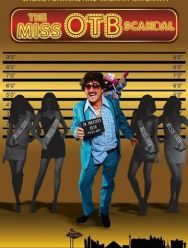 The Miss OTB Scandal