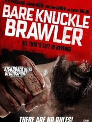 Bare Knuckle Brawler
