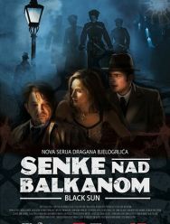 Тени над Балканами 2 сезон