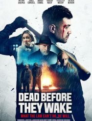 Dead Before They Wake