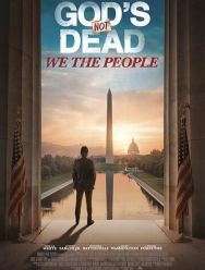 God's Not Dead: We the People