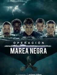 Operación Marea Negra 3 сезон