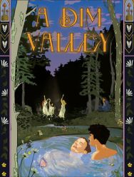 A Dim Valley