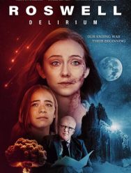 Roswell Delirium